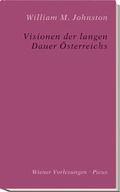 Cover: Visionen der langen Dauer &Ouml;sterreichs - Picus Verlag