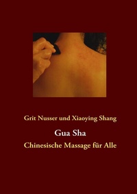 Abbildung von: Gua Sha - BoD - Books on Demand