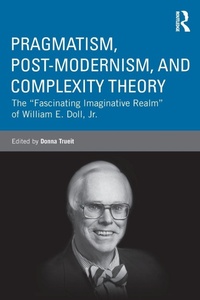 Enlarge image Cover: Pragmatism, Post-modernism, and Complexity Theory - Routledge