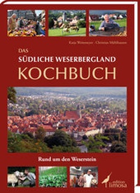 Abbildung von: Das südliche Weserbergland Kochbuch - edition limosa