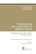 Cover: Positionierung Von Luxusmarken Im Digitalen Umfeld - S&uuml;dwestdeutscher Verlag f&uuml;r Hochschulschriften