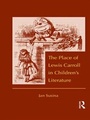 Bild: The Place of Lewis Carroll in Children's Literature - Routledge
