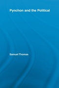 Cover: Pynchon and the Political - Routledge
