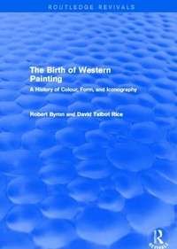 Enlarge image Cover: The Birth of Western Painting (Routledge Revivals) - Routledge
