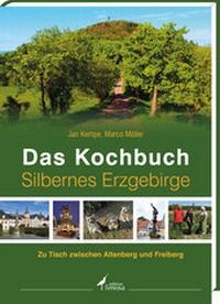 Abbildung von: Das Kochbuch Silbernes Erzgebirge - edition limosa
