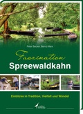 Cover: Faszination Spreewaldkahn - edition limosa
