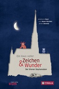 Cover: Ein Haus voller Zeichen und Wunder - Wiener Dom-Vlg