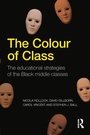 Cover: The Colour of Class - Routledge