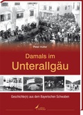 Cover: Damals im Unterallg&auml;u - edition limosa