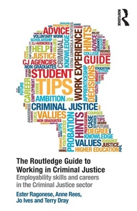 Abbildung von: The Routledge Guide to Working in Criminal Justice - Routledge