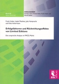 Cover: Erfolgsfaktoren und R&uuml;ckwirkungseffekte von Limited Editions - Josef Eul Verlag