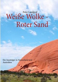 Abbildung von: Weiße Wolke - Roter Sand - BoD - Books on Demand