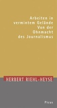Cover: Arbeiten in vermintem Gel&auml;nde - Picus Verlag