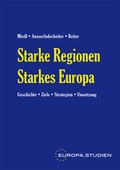 Cover: Starke Regionen, Starkes Europa - Edition Tirol