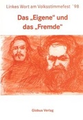 Cover: Das "Eigene" und das "Fremde" - Globus Wien