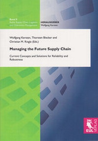 Abbildung von: Managing the Future Supply Chain - Josef Eul Verlag