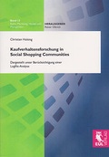 Cover: Kaufverhaltensforschung in Social Shopping Communities - Josef Eul Verlag