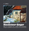 Cover: Emmy Hiesleitner-Singer - Verlag f. Sammler