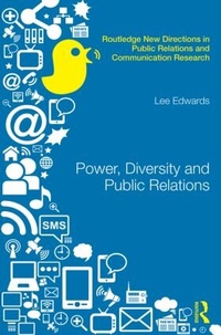 Enlarge image Cover: Power, Diversity and Public Relations - Routledge