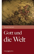 Cover: Gott und die Welt - Vindobona Verlag