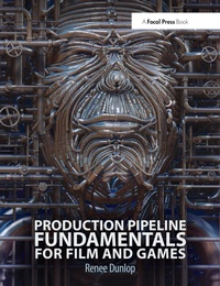 Abbildung von: Production Pipeline Fundamentals for Film and Games - Routledge