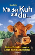 Cover: Mit der Kuh auf du... - Verlag f. Sammler