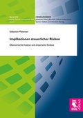 Cover: Implikationen steuerlicher Risiken - Josef Eul Verlag