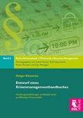 Cover: Entwurf eines Krisenmanagementhandbuches - Josef Eul Verlag