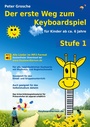 Cover: Der erste Weg zum Keyboardspiel (Stufe 1) - BoD - Books on Demand