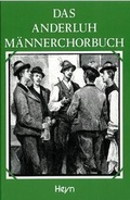 Cover: Das Anderluh M&auml;nnerchorbuch - Heyn