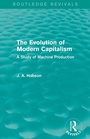 Cover: The Evolution of Modern Capitalism (Routledge Revivals) - Routledge