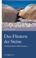 Cover: Das Fl&uuml;stern der Steine - Vindobona Verlag