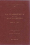 Cover: Die Ausgrabungen auf dem Magdalensberg 1980 bis 1986 - Geschichtsverein f&uuml;r K&auml;rnten