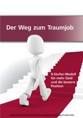 Cover: Der Weg zum Traumjob - Ute Schmidt