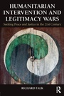 Cover: Humanitarian Intervention and Legitimacy Wars - Routledge