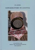 Cover: Schwarzhafnerei im Lavanttal - Geschichtsverein f&uuml;r K&auml;rnten