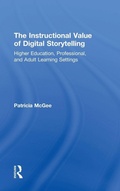 Cover: The Instructional Value of Digital Storytelling - Routledge