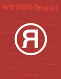 Cover: Wespennest. Zeitschrift f&uuml;r brauchbare Texte und Bilder / Russland - Wespennest