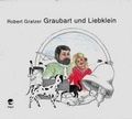 Cover: Graubart und Liebklein - Heyn
