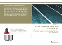 Abbildung von: Surface plasmons resonance spectroscopy - Südwestdeutscher Verlag für Hochschulschriften