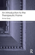 Cover: An Introduction to the Therapeutic Frame - Routledge