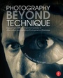 Bild: Photography Beyond Technique: Essays from F295 on the Informed Use of Alternative and Historical Photographic Processes - Routledge