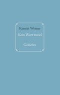 Cover: Kein Wort zuviel - BoD - Books on Demand