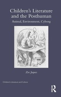 Cover: Children's Literature and the Posthuman - Routledge