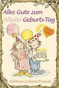 Cover: Alles Gute zum (Wieder)Geburtstag - Sequoyah-Verlag