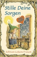 Cover: Stille Deine Sorgen - Sequoyah-Verlag