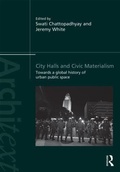 Cover: City Halls and Civic Materialism - Routledge