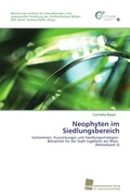 Cover: Neophyten Im Siedlungsbereich - S&uuml;dwestdeutscher Verlag f&uuml;r Hochschulschriften