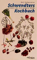 Cover: Schwendters Kochbuch - Promedia