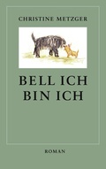 Cover: Bell ich, bin ich - BoD - Books on Demand